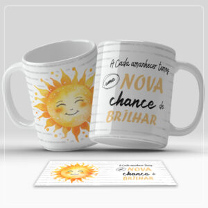 Arte Digital Caneca - A cada amanhecer