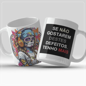 Arte digital caneca (meus defeitos)