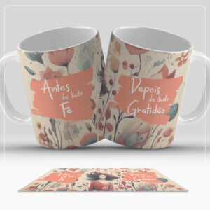 Arte Digital para Caneca - Antes de tudo Fé