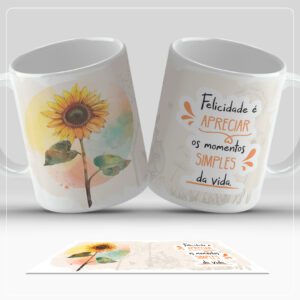 Arte Digital para Caneca - Felicidade é apreciar os momentos  simples  da vida