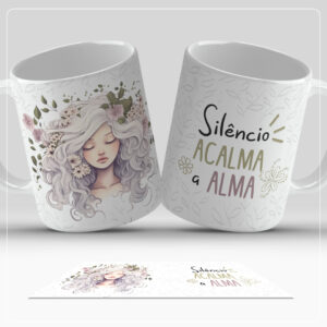 Arte Digital para Caneca - Silencio acalma a alma